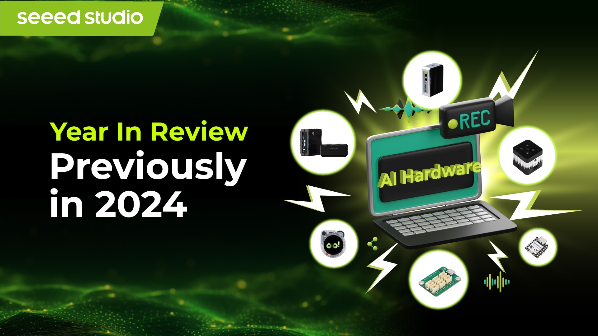 Seeed Studio 2024 Year-in-Review: Your Trusted AI Hardware Partner